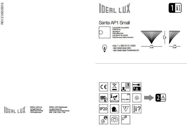 Бра Ideal Lux Santa AP1 Small Trasparente (013060) - фото 2 Бра Ideal Lux Santa AP1 Small Trasparente (013060) - фото 2
