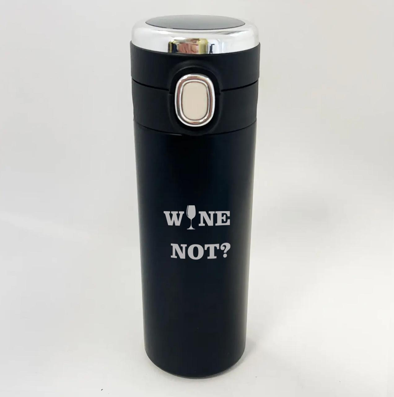 Термокружка з датчиком температури і гравіюванням "Wine not" (ТСД013)