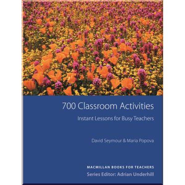 Книга David Seymour/Adrian Underhill "700 Classroom Activities: Instant Lessons for Busy Teachers" (ISBN:9781405080019)