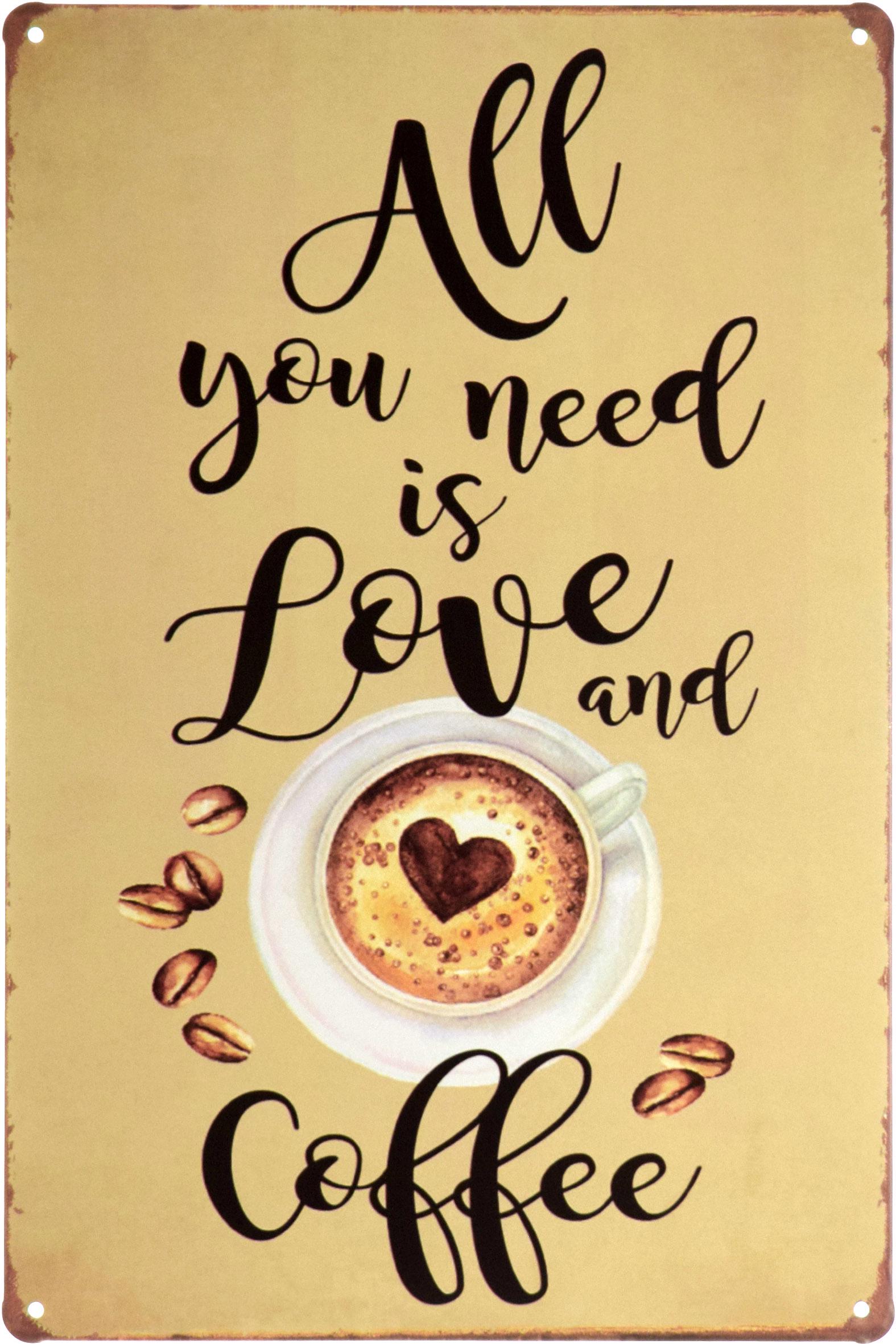 Табличка металева Все, Що Вам Потрібно, Це Любов І Кава/All You Need Is Love And Coffee 20x30 см