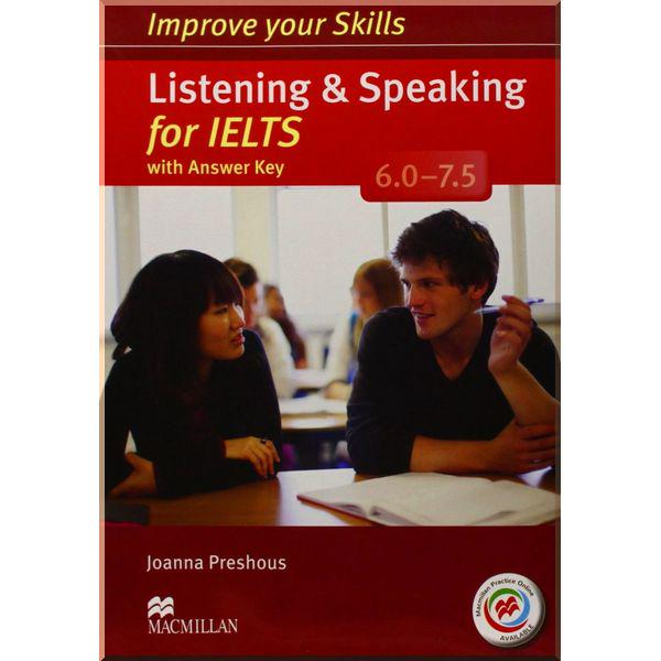 Книга Joanna Preshous "Improve your Skills: Listening and Speaking for IELTS 6.0-7.5 with answer key, Audio CDs and Macmillan Practice Online" (ISBN:9780230463424) - фото 1 Книга Joanna Preshous "Improve your Skills: Listening and Speaking for IELTS 6.0-7.5 with answer key, Audio CDs and Macmillan Practice Online" (ISBN:9780230463424) - фото 1
