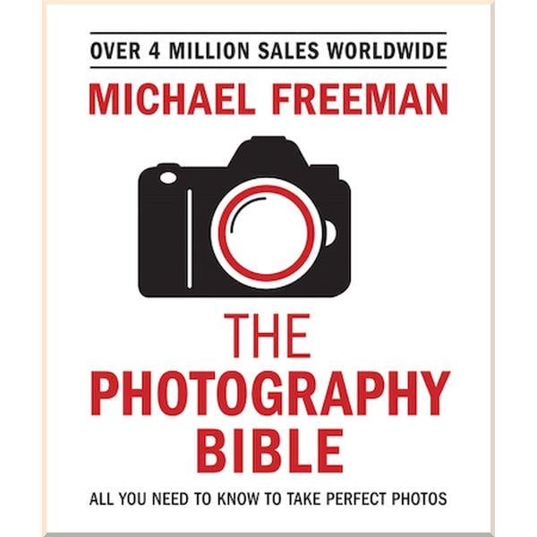 Книга Michael Freeman "The Photography Bible" (ISBN:9781781576236)