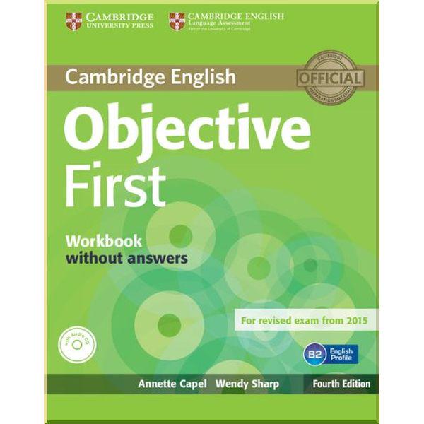 Книга Wendy Sharp/Annette Capel "Objective First Fourth Edition Workbook without answers with Audio CD" (ISBN:9781107628397) - фото 1 Книга Wendy Sharp/Annette Capel "Objective First Fourth Edition Workbook without answers with Audio CD" (ISBN:9781107628397) - фото 1