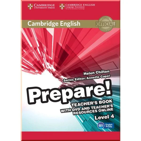 Книга для учителя Cambridge English Prepare! 4 Teacher's Book