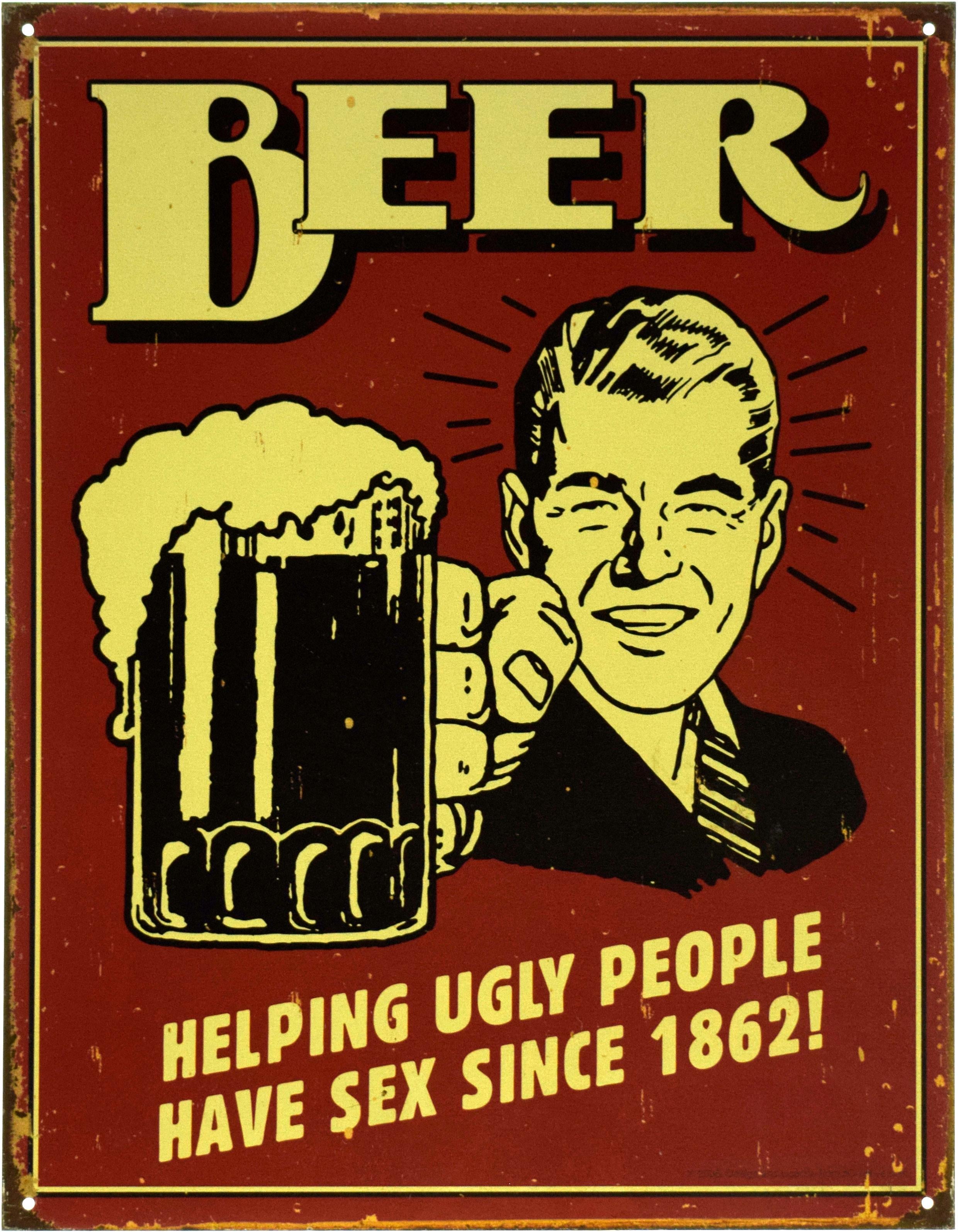 Табличка металева Пиво 1862/Beer Helping Ugly People Have Sex Since 1862! 32х40 см