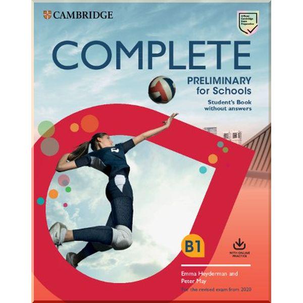 Книга Peter May/Emma Heyderman "Complete Preliminary for Schools Student's Book without Answers with Online Practice" (ISBN:9781108539050) - фото 1 Книга Peter May/Emma Heyderman "Complete Preliminary for Schools Student's Book without Answers with Online Practice" (ISBN:9781108539050) - фото 1