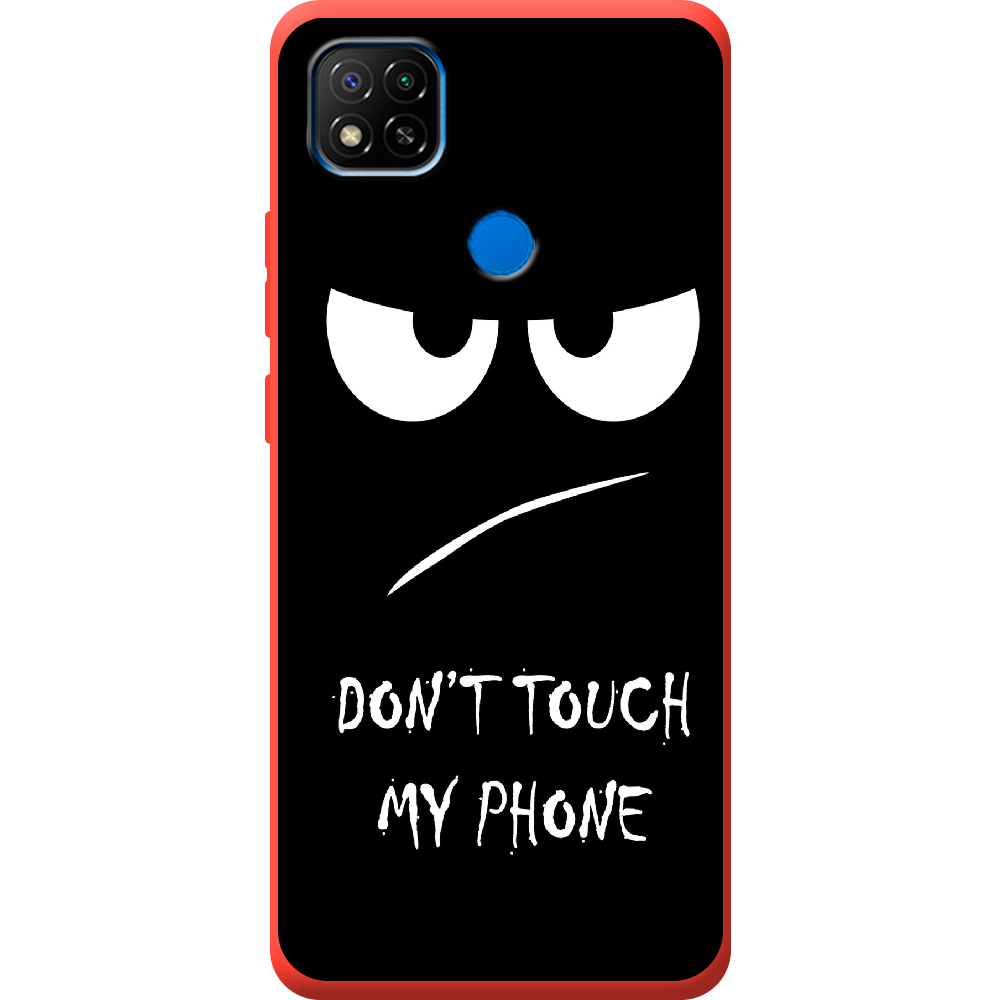 Чехол BoxFace Xiaomi Redmi 9C Don't Touch my Phone Красный силикон (40879-up535-44021)