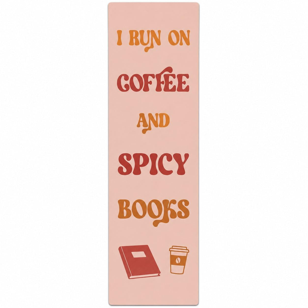 Закладка для книг картонна I Run on Coffee and Spicy Books Бежевий (37243094)