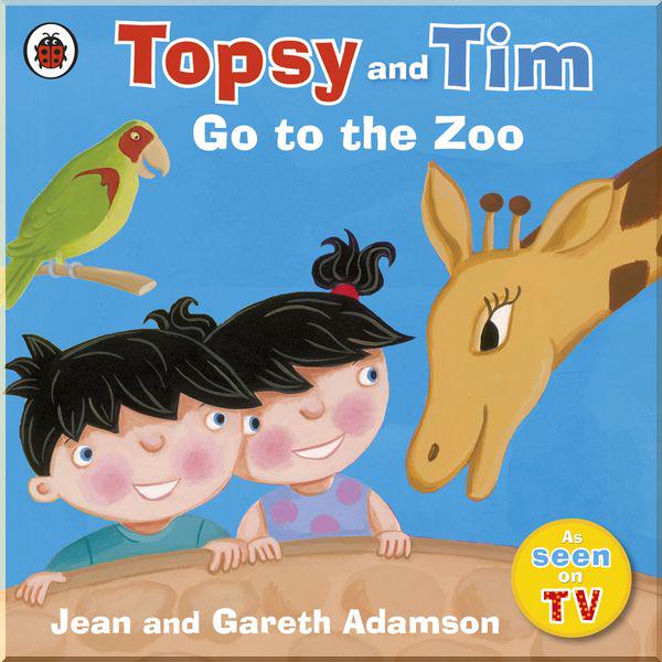 Книга Ladybird "Topsy and Tim: Go to the Zoo" Jean Adamson (ISBN:9781409300847)