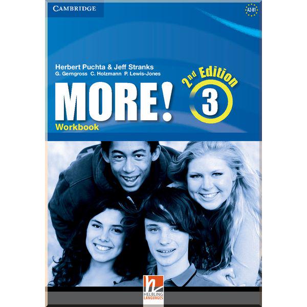 Книга Gunter Gerngross/Christian Holzmann "More! 2nd Edition 3 Workbook" (ISBN:9781107665064)