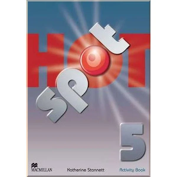 Рабочая тетрадь Hot Spot 5 Activity Book