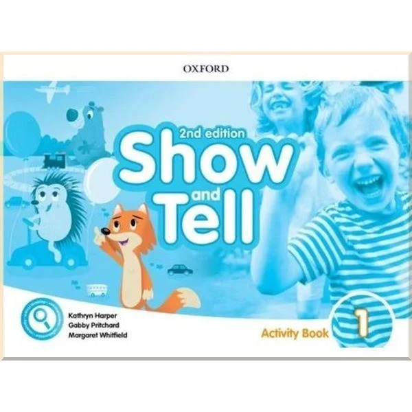 Рабочая тетрадь Show and Tell 2nd Edition 1 Activity Book