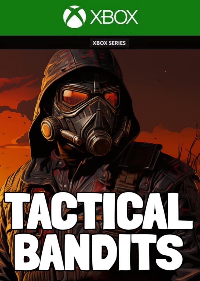Ключ активації TACTICAL BANDITS для Xbox Series S/X (87384476)