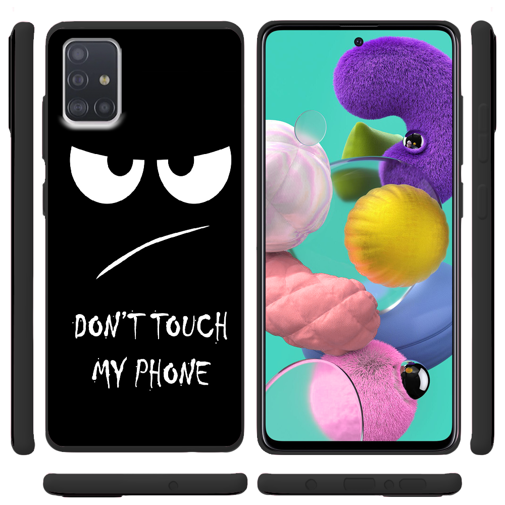 Чехол Boxface Samsung A515 Galaxy A51 Don't Touch my Phone Черный силикон (38808-up535-38947) - фото 2