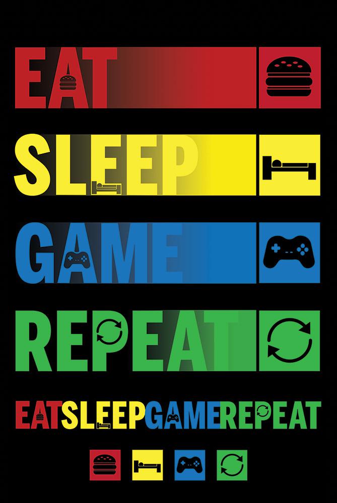 Постер плакат Есть, Спать, Играть, Повторить/Eat Sleep Game Repeat 61x91,5 см