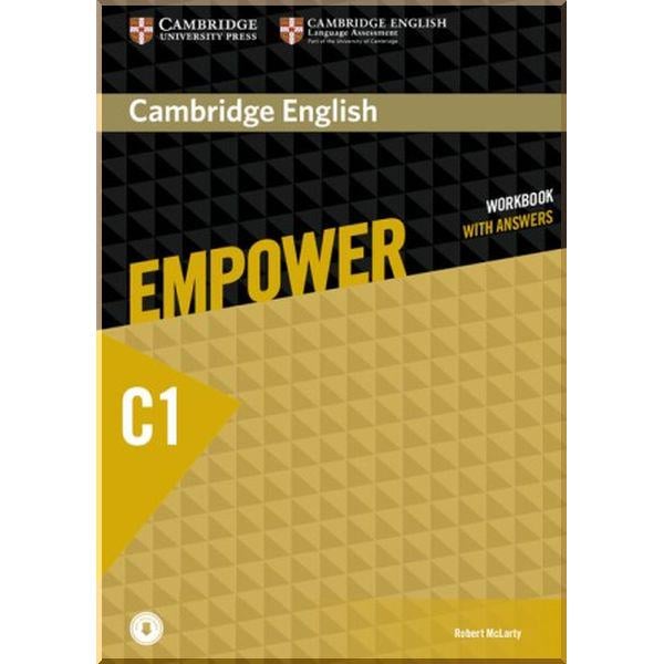 Книга Rob McLarty "Cambridge English Empower C1 Advanced Workbook with Answers and Downloadable Audio" (ISBN:9781107469297)