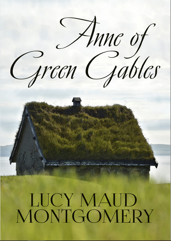 Книга Lucy Maud Montgomery "Anne Of Green Gables"