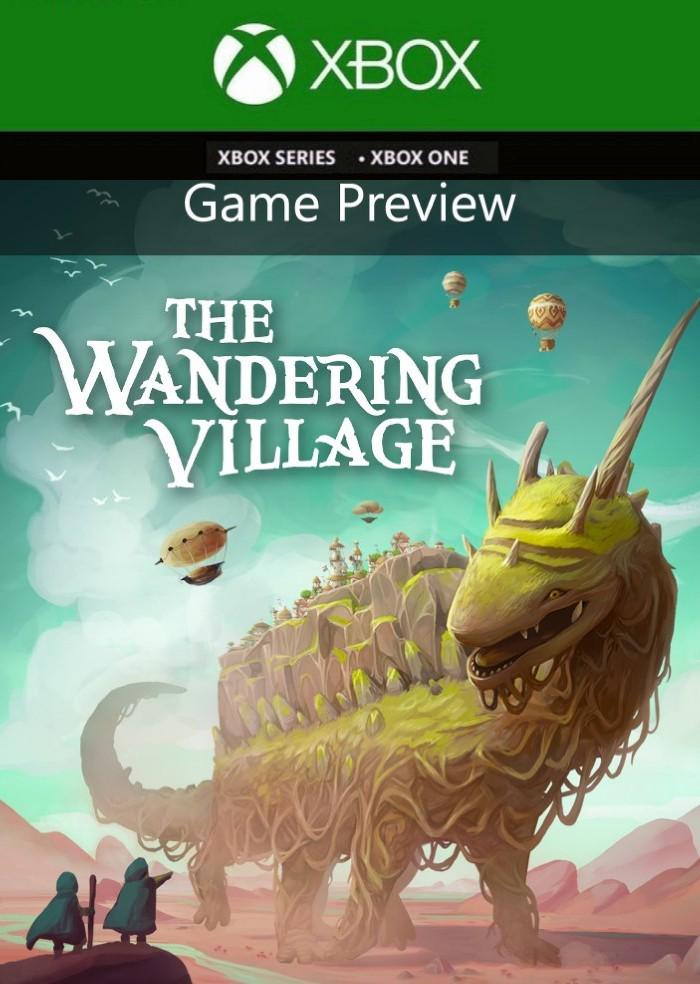 Ключ активации The Wandering Village Game Preview для Xbox One/Series S/X (67995163)