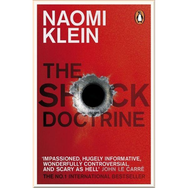Книга "The Shock Doctrine" Naomi Klein (ISBN:9780141024530) - фото 1 Книга "The Shock Doctrine" Naomi Klein (ISBN:9780141024530) - фото 1