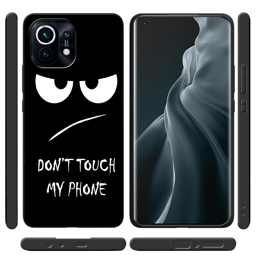 Чохол BoxFace Xiaomi Mi 11 Don't Touch my Phone Чорний силікон (41924-up535-44011) - фото 2