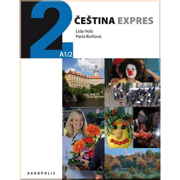 Книга Pavla Borilova/Lida Hola "Čeština expres 2 Učebnice se zvukovým CD (UKRAJINSKÁ)" (ISBN:9788074700804)