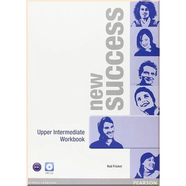 Рабочая тетрадь New Success Upper-Intermediate Workbook with CD Рабочая тетрадь New Success Upper-Intermediate Workbook with CD