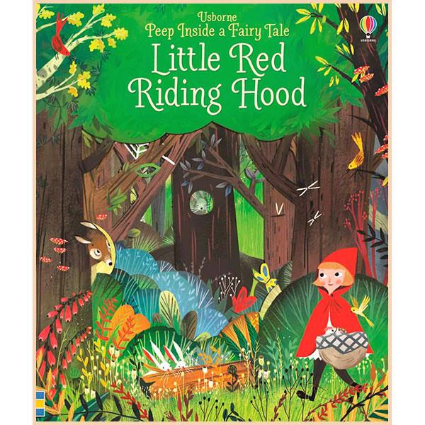 Книга Usborne "Peep Inside a Fairy Tale Little Red Riding Hood" Anna Milbourne (ISBN:9781409599128)