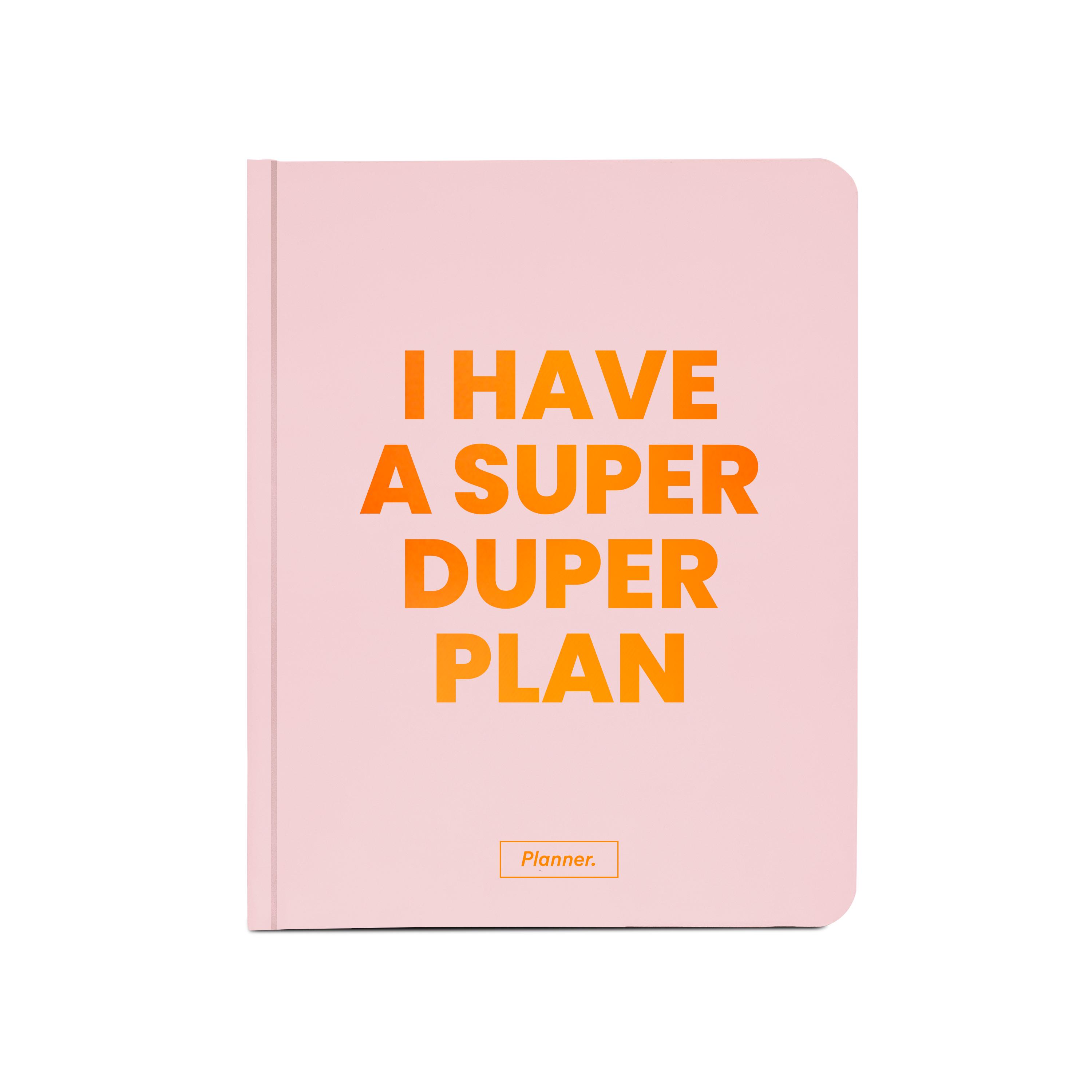 Планер недатований «I have a super duper plan» Pink