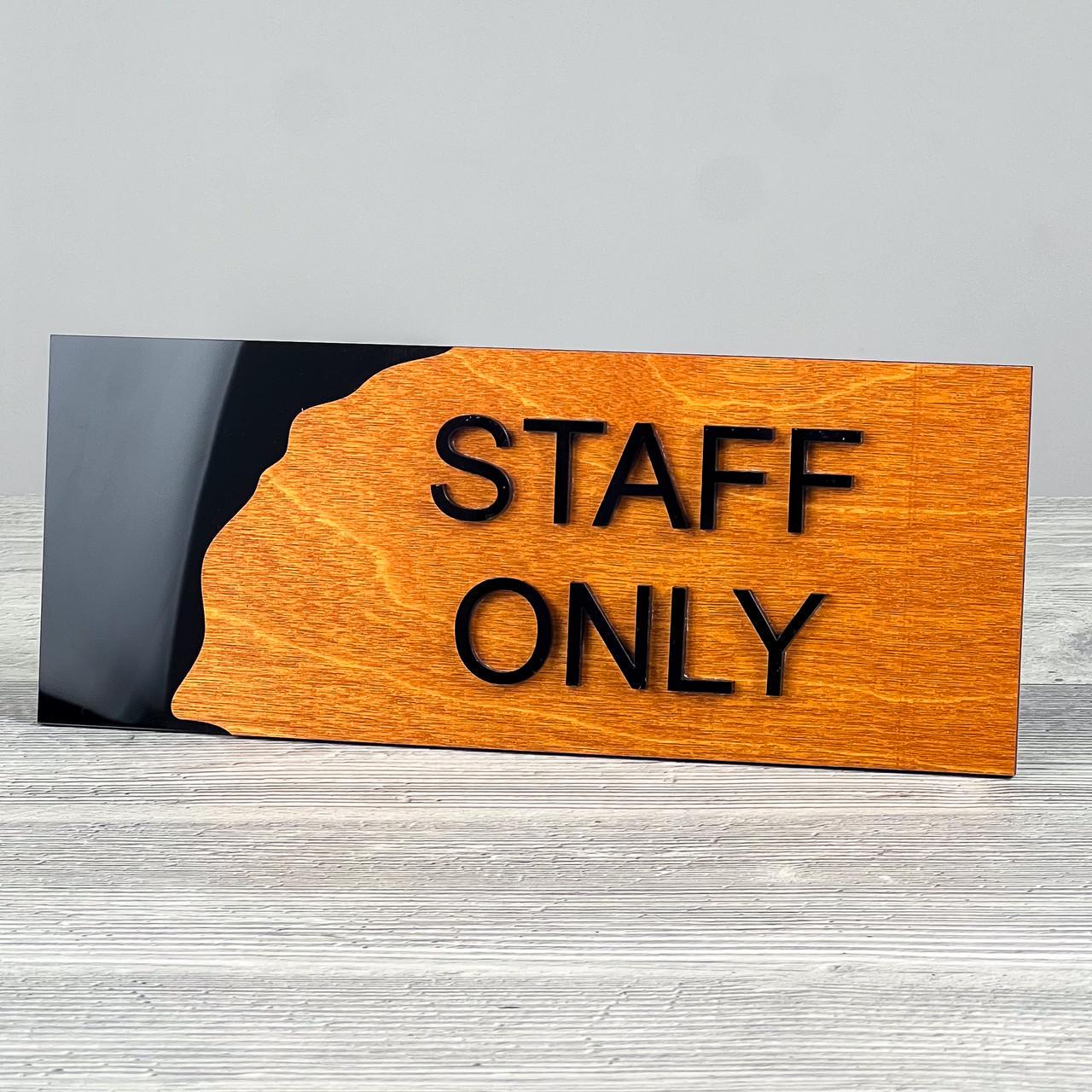 Табличка STAFF ONLY 250х100мм Чорна (3870)