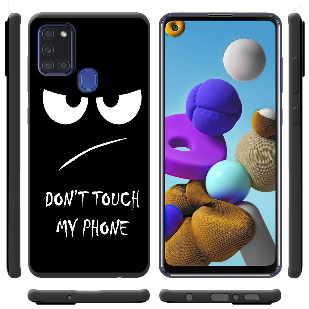 Чехол Boxface Samsung A217 Galaxy A21s Don't Touch my Phone Черный силикон (40006-up535-40315) - фото 2