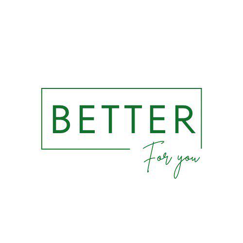 Better For You