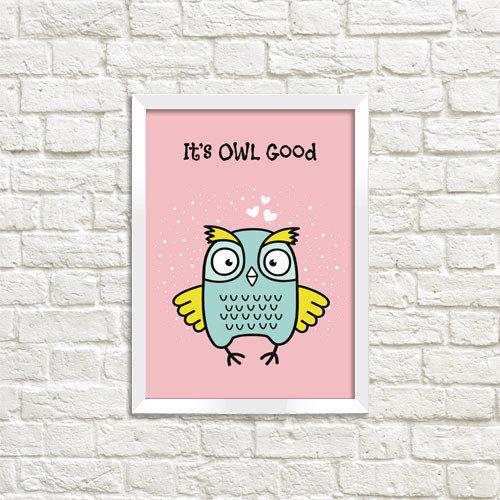Постер в рамці It`s OWL good 21х30 см A4 (WMT4_ART059_WH)