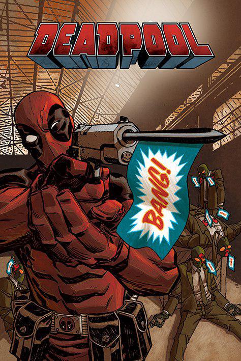 Постер плакат Дэдпул/Deadpool Bang 61x91,5 см