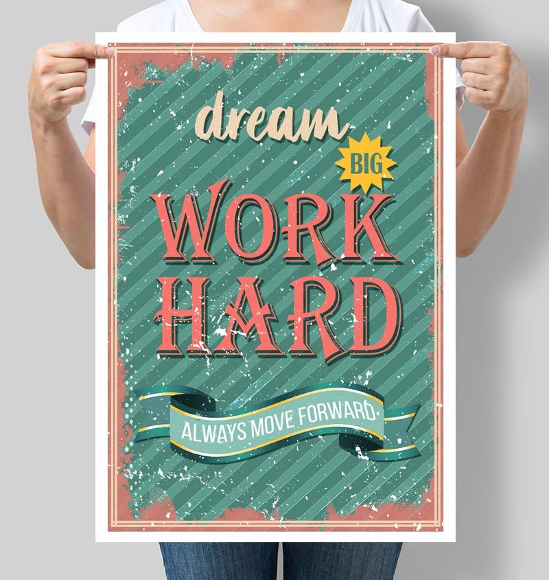 Постер мотиваційний Dream big work hard always more forward 30x42 см A3 без рамки (M026_A3)
