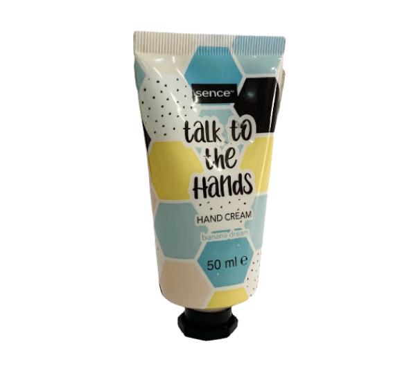 Крем для рук увлажняющий Sence Talk To Hands banana dream 50 мл (28752880)