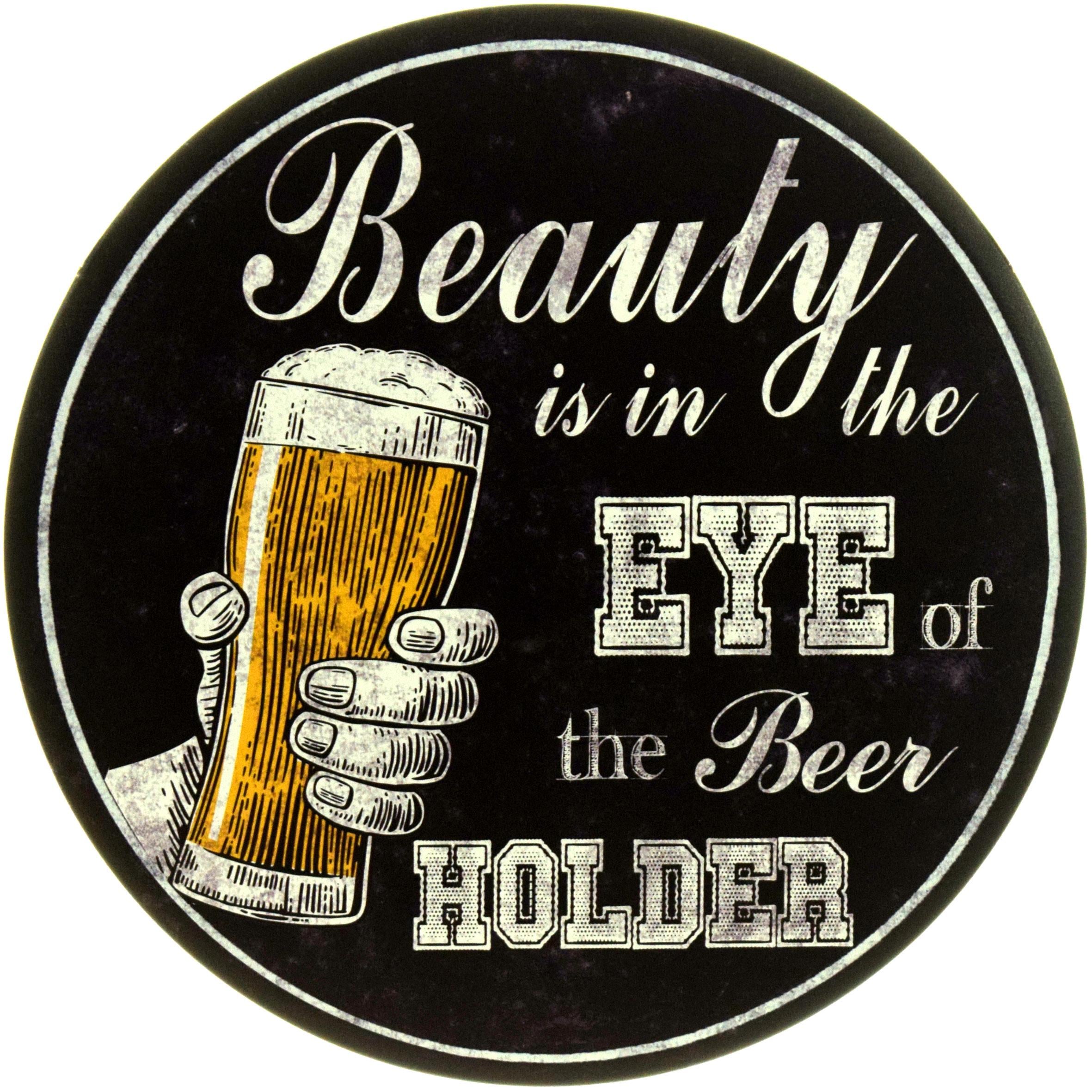 Табличка металева "Beauty Is In The Eye Of The Beer Holder" 30 см (ms-104646)