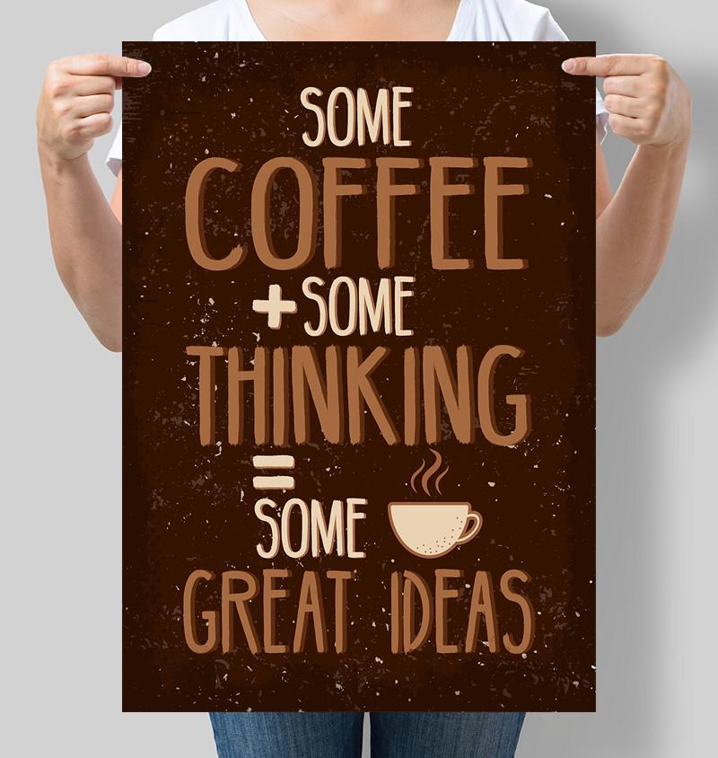 Постер мотивационный Some coffee Some thinking Some great ideas 30x42 см A3 без рамки (M182_A3) Постер мотивационный Some coffee Some thinking Some great ideas 30x42 см A3 без рамки (M182_A3)