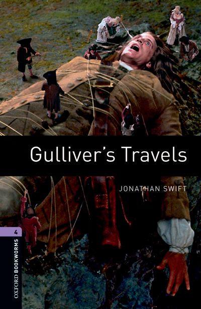 Книга на английском языке Jonathan Swift "Gulliver's travels" OBWL 4 3 ed (9780194791731)