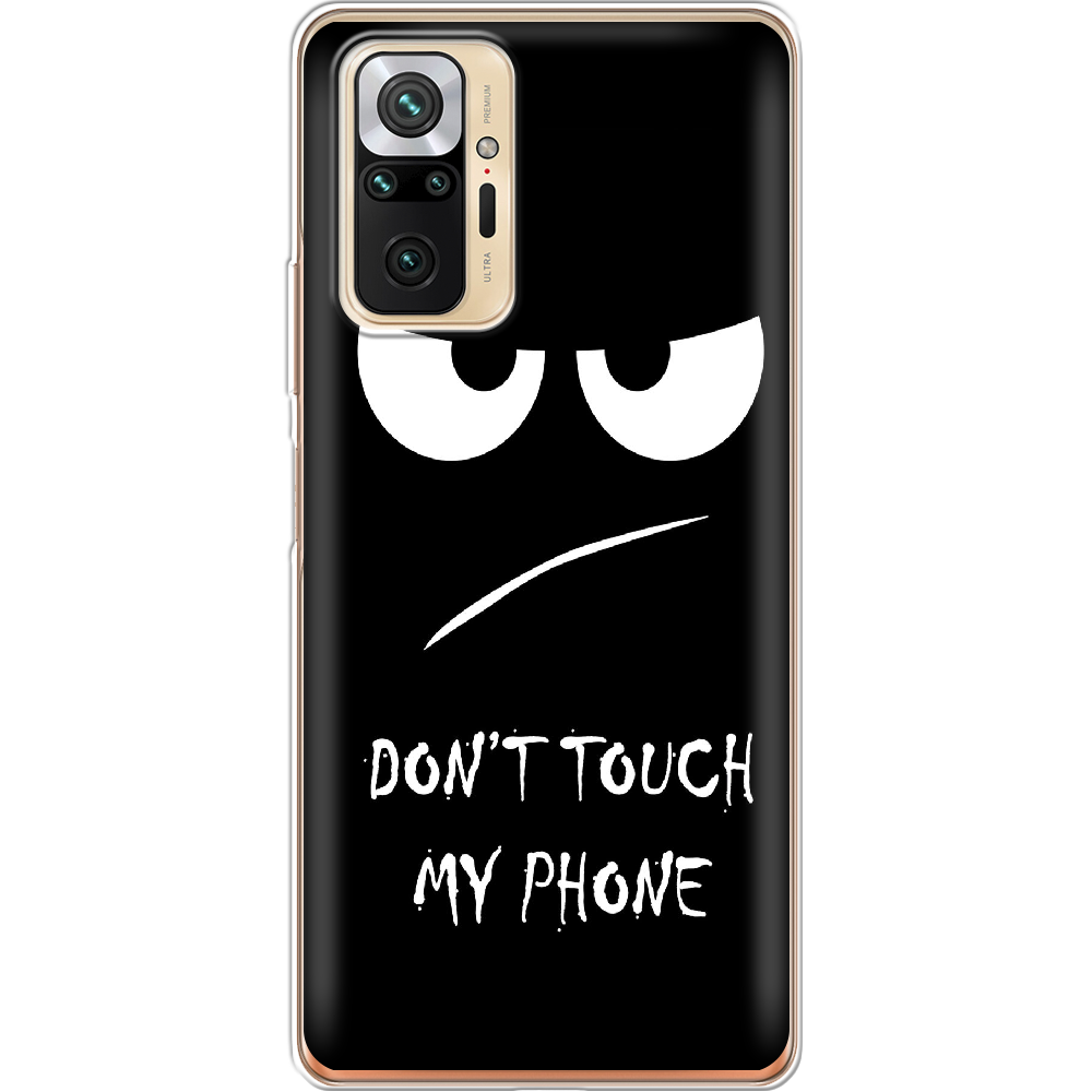 Чехол BoxFace Xiaomi Redmi Note 10 Pro Don't Touch my Phone Прозрачный силикон (42053-up535-42053)