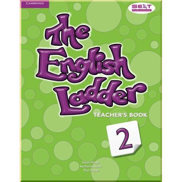 Книга Paul House/Katharine Scott "The English Ladder 2 Teacher's Book" (ISBN:9781107400702)