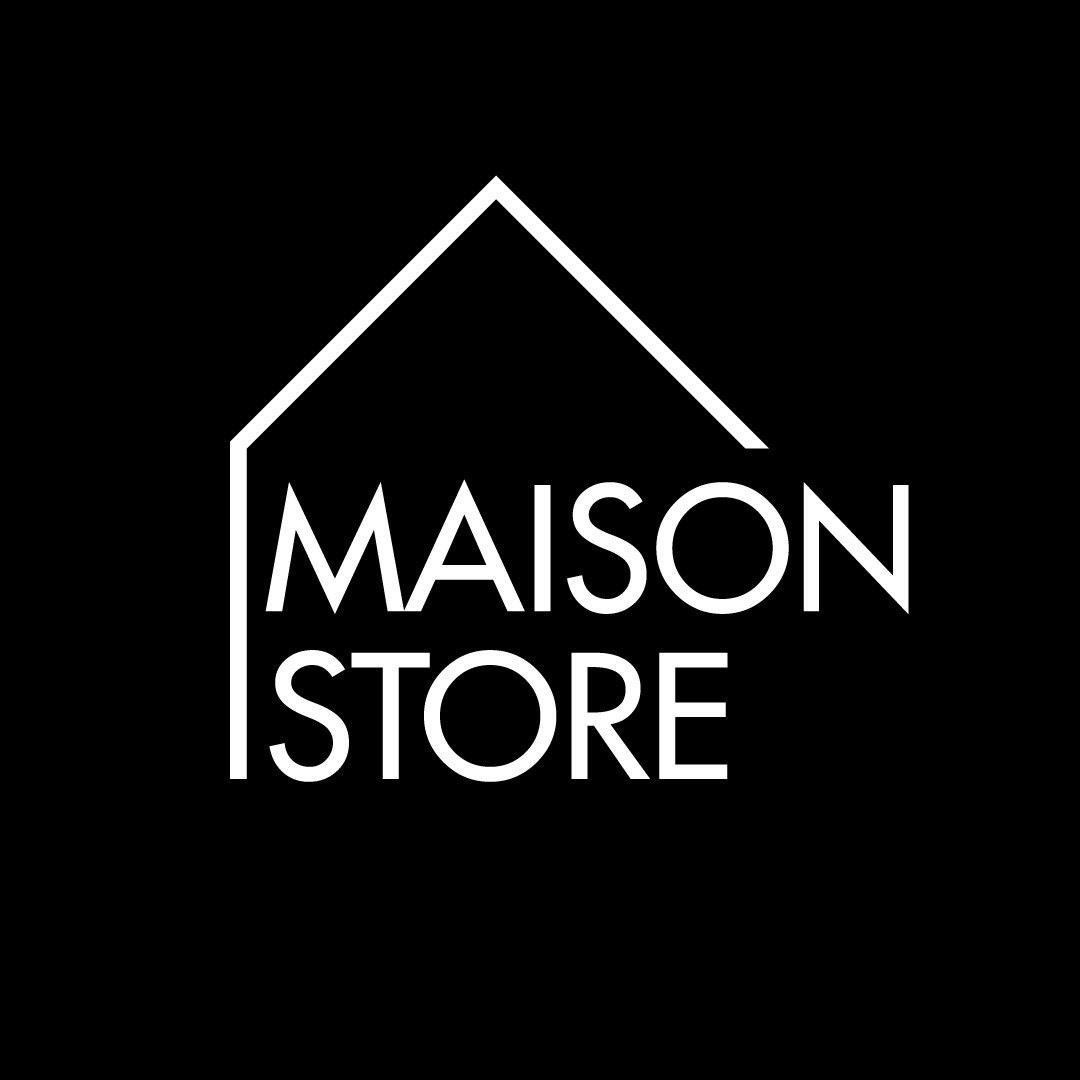 Maison Store