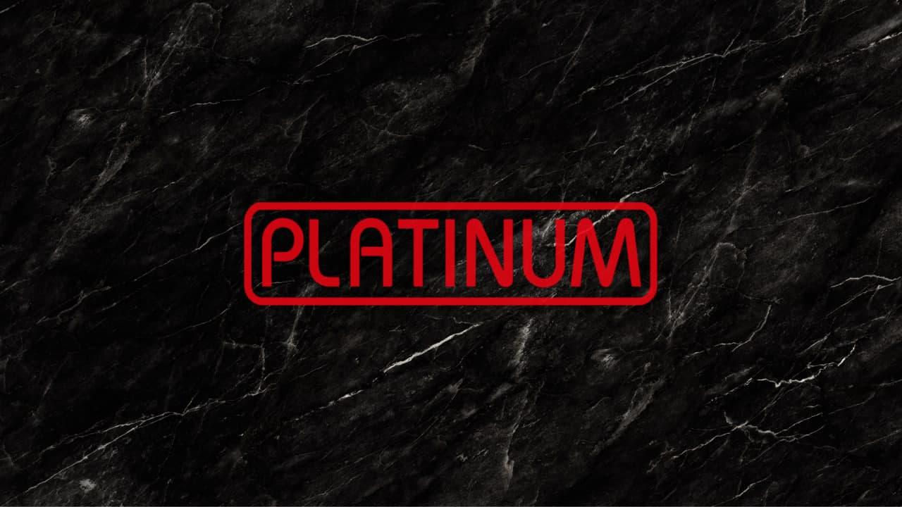 Platinum