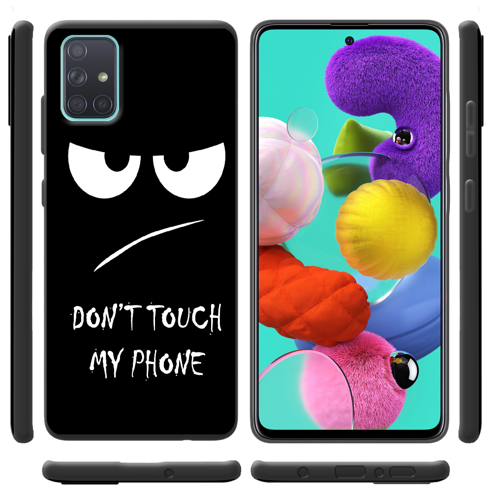 Чехол BoxFace Samsung A715 Galaxy A71 Don't Touch my Phone Черный силикон (38850-up535-38948) - фото 2