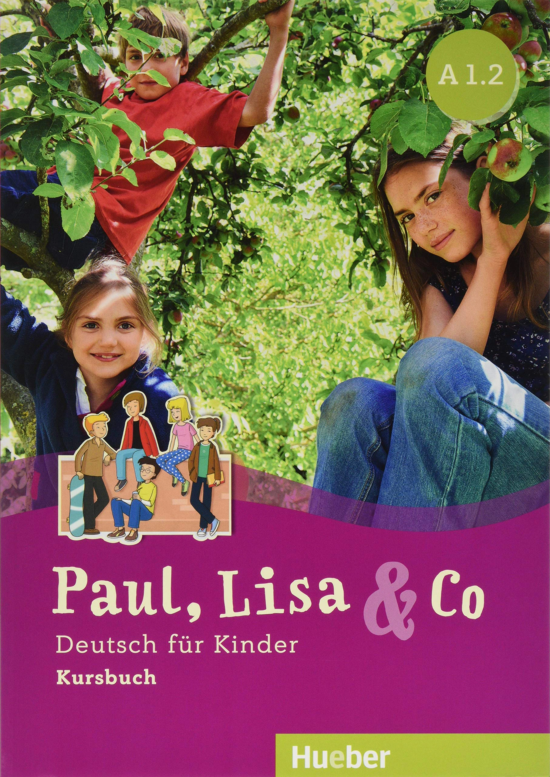 Книга Муренець О.Г. "Paul, Lisa & Co. Kursbuch A1.2" 9783196015591