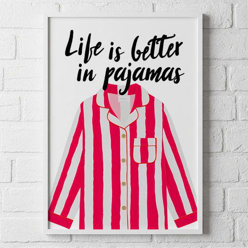 Постер в рамці Life Is Better in Pajamas A3 30x42 см (WMT3_26L008) Постер в рамці Life Is Better in Pajamas A3 30x42 см (WMT3_26L008)