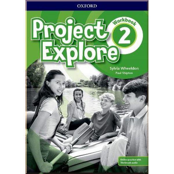 Рабочая тетрадь Project Explore 2 Workbook with Online Practice