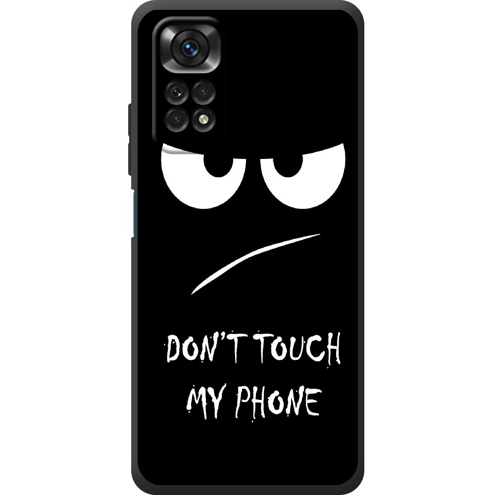 Чехол BoxFace Xiaomi Redmi Note 11 Global Version Don't Touch my Phone Черный силикон (44124-up535-44084)