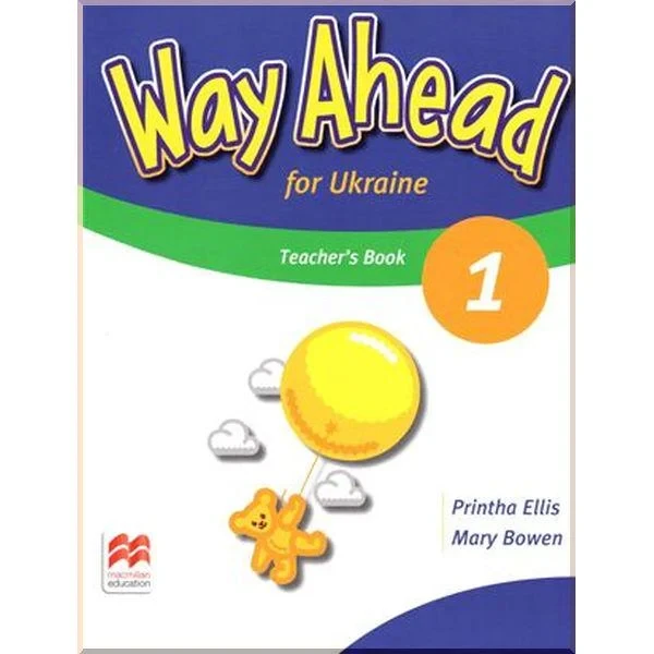 Книга для учителя Way Ahead for Ukraine 1 Teacher's Book Pack