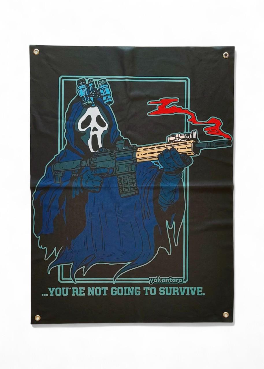 Банер "You're not going to survive" (29081399)