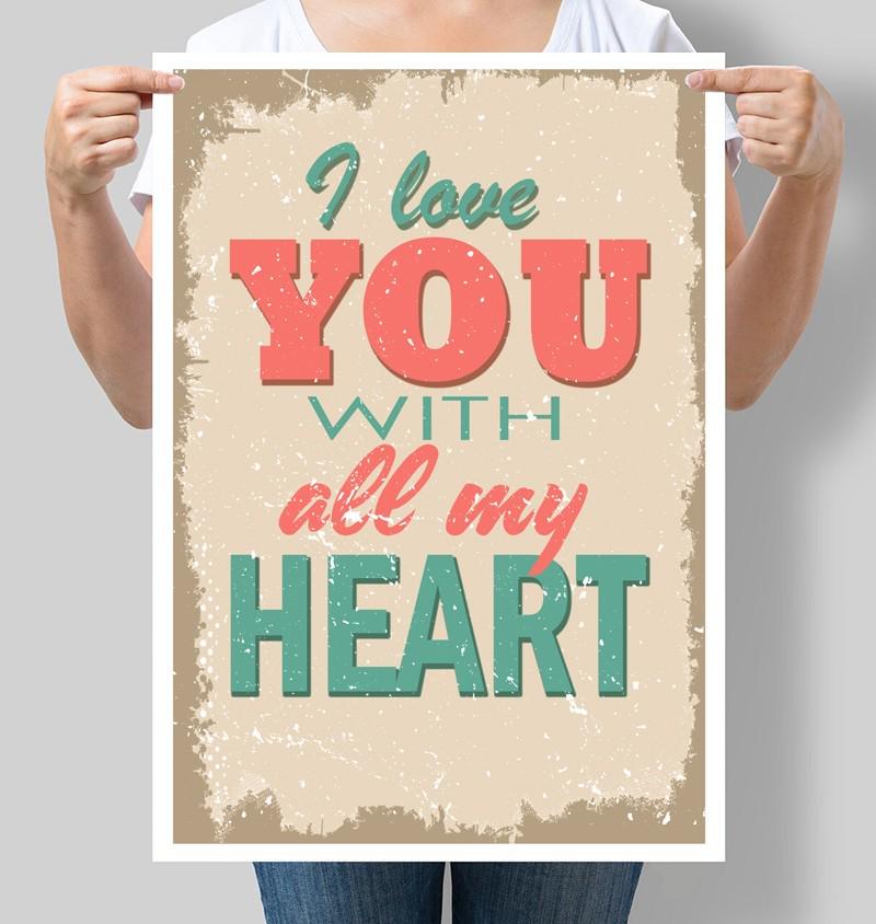 Постер мотивационный I love you with all my heart 30x42 см A3 без рамки (M050_A3)